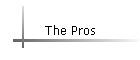 The Pros